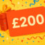 Win a £200 Gift Card
